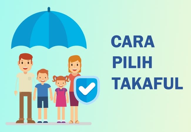 cara pilih takaful