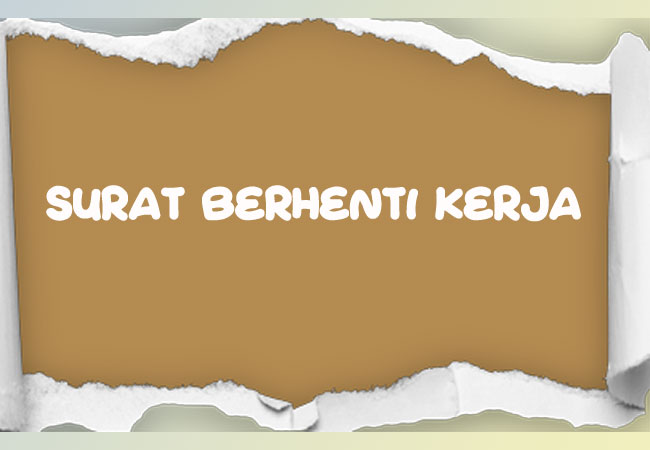 surat berhenti kerja